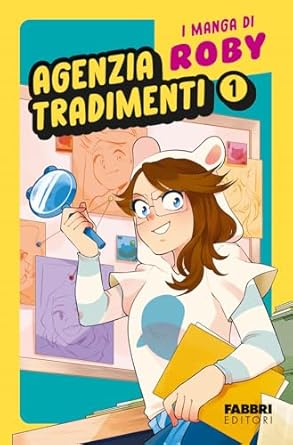 Agenzia tradimenti - I manga di Roby - Image 5