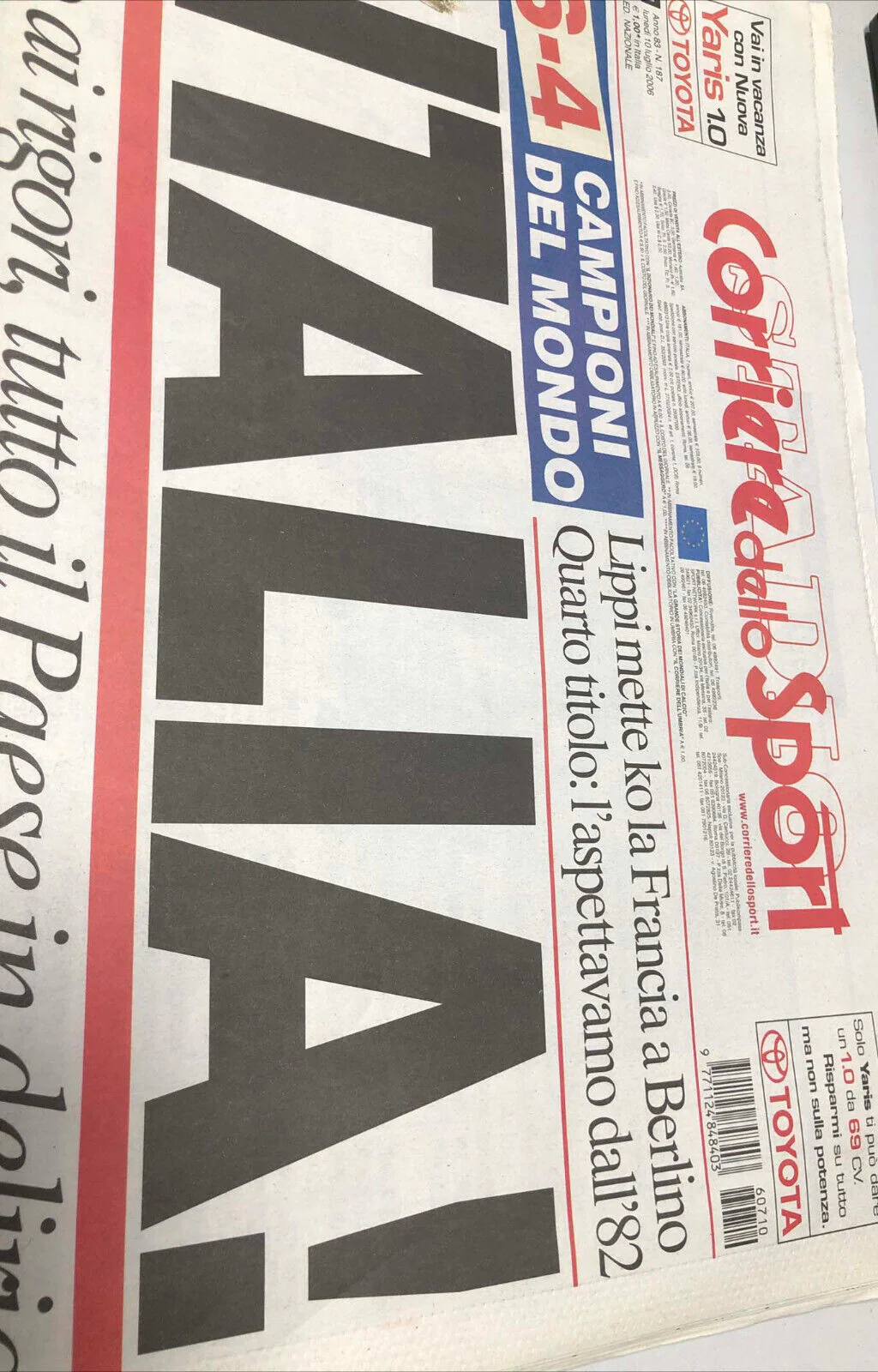 Corriere dello Sport 10 Luglio 2006 ITALIA Campione del Mondo Mondiali Calcio - Image 3